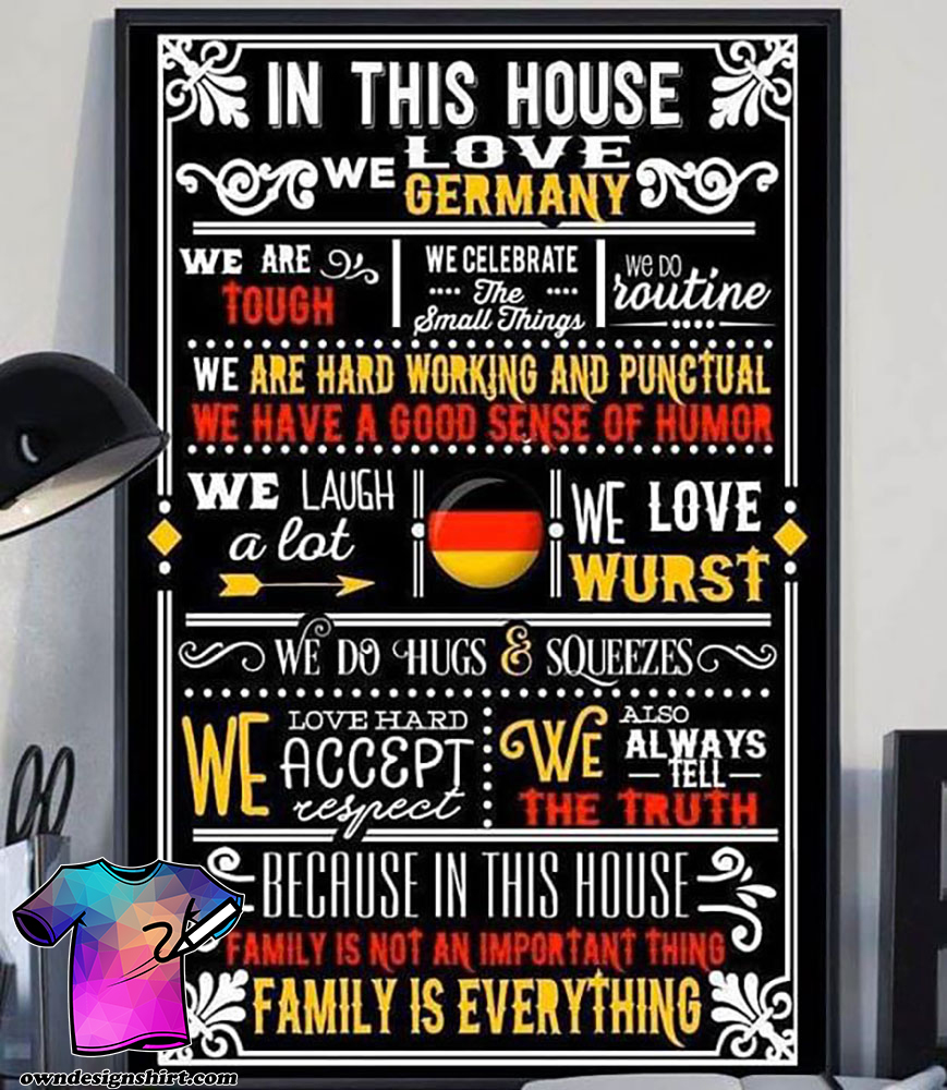In this house we love germany poster