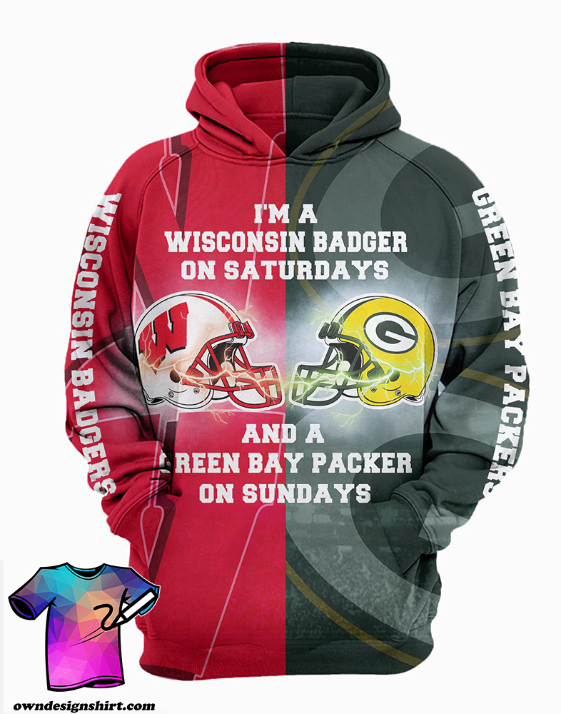 I’m a wisconsin badgers on saturdays and a green bay packers on sundays 3d hoodie