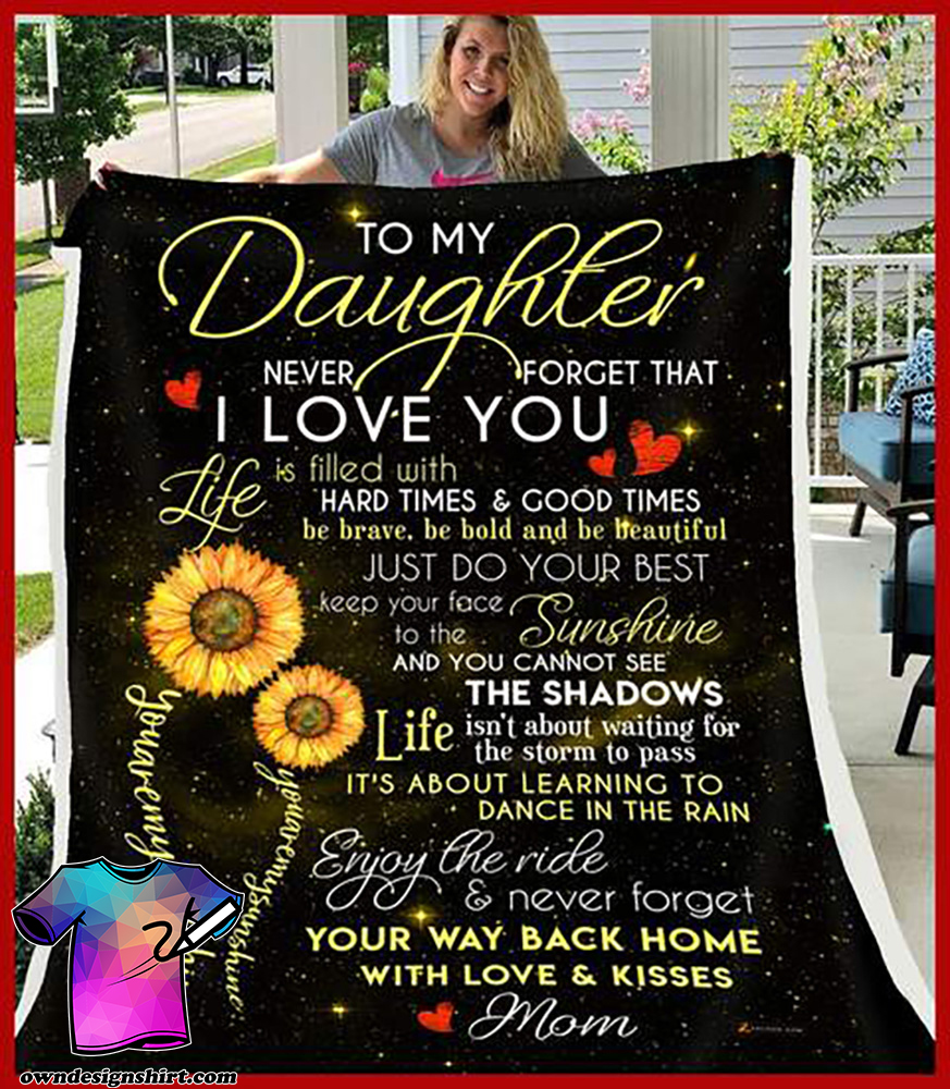 To my daughter you are my sunshine blanket