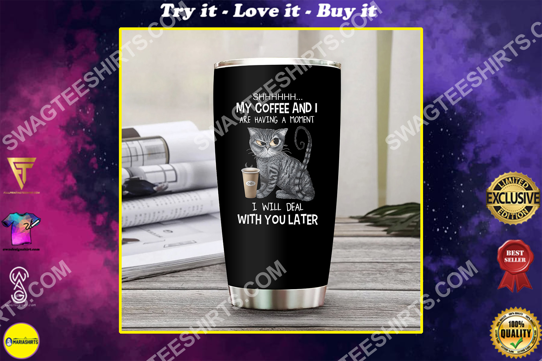 cat shhh my coffee and i are having a moment all over printed stainless steel tumbler
