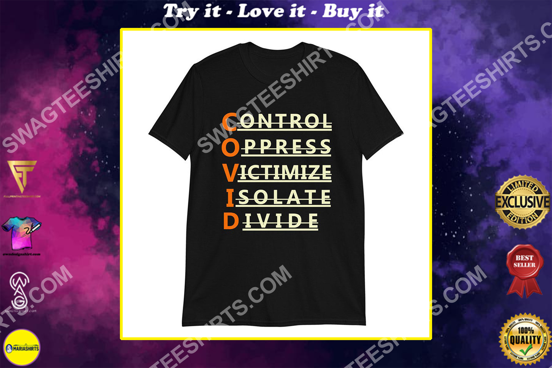 control oppress victimize isolate divide shirt
