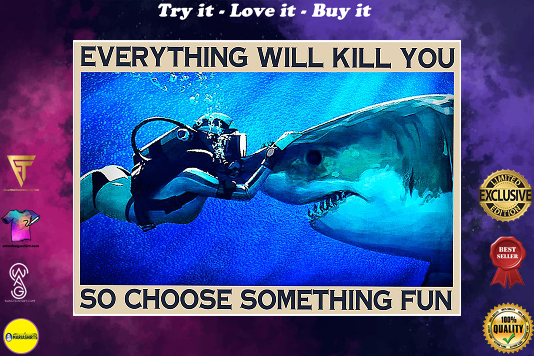 everything will kill you so choose something fun shark and diver vintage poster
