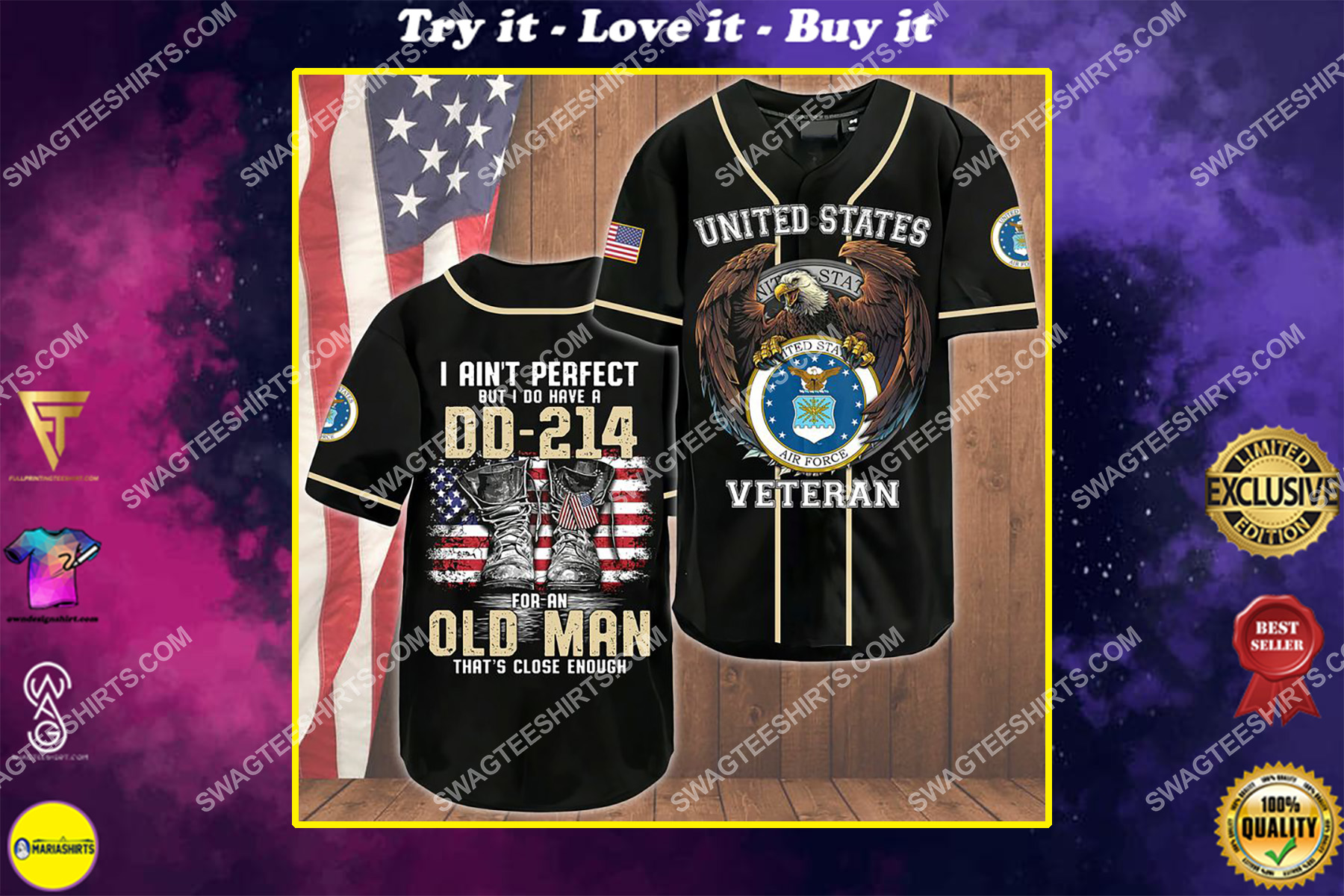 i ain't pperfect but i do have a dd-214 for an old man that's close enough air force veteran baseball shirt