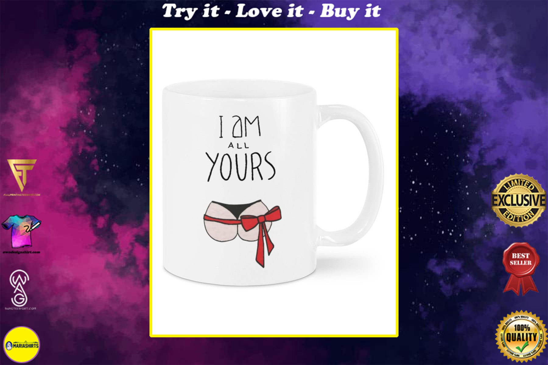 i am all yours for valentines day mug
