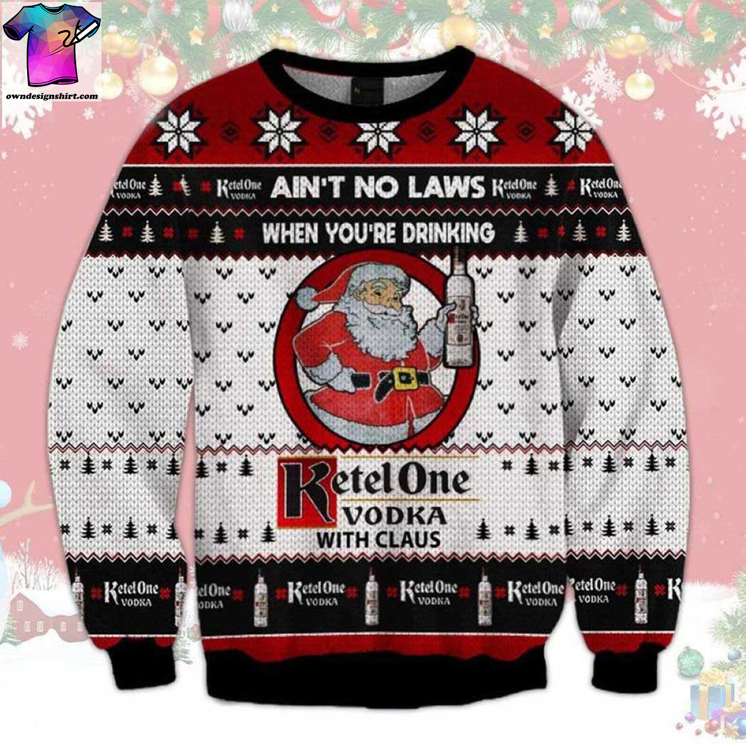 Ketel one vodka with santa claus ugly christmas sweater